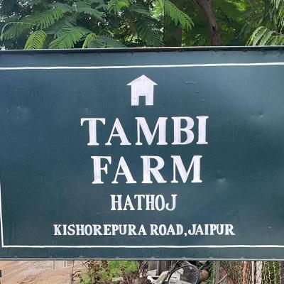 Tambi Farms (Tambi farms Kishorepura road, Raj nagar, Hathoj 302012 Jaipur)